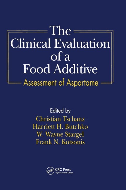 The Clinical Evaluation of a Food Additives - 