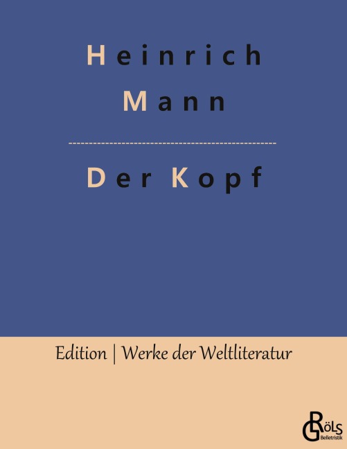 Der Kopf - Heinrich Mann