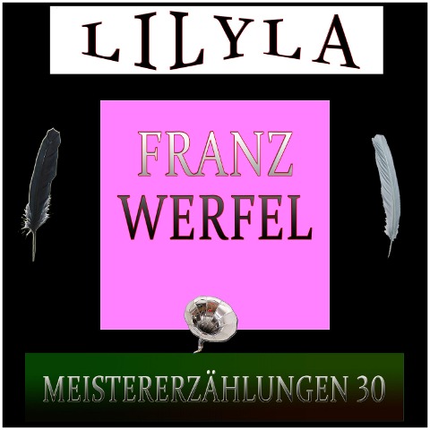 Meistererzählungen 30 - Franz Werfel