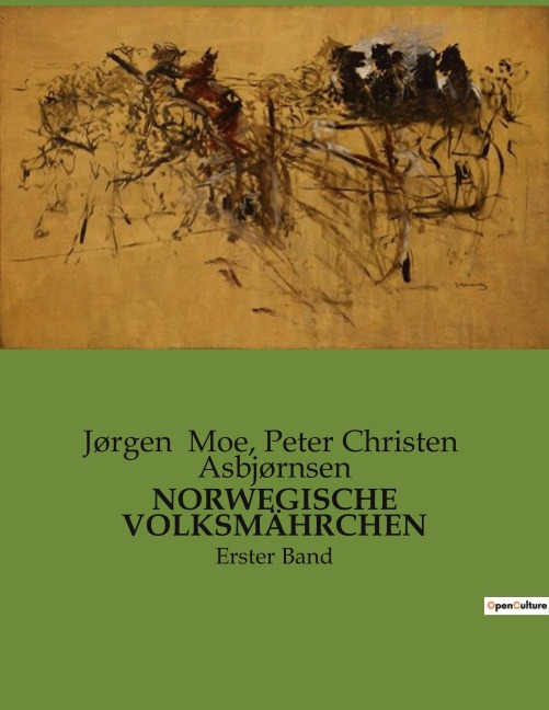 NORWEGISCHE VOLKSMÄHRCHEN - Jørgen Moe, Peter Christen Asbjørnsen