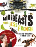 Cover-Bild zum Titel 'Minibeasts with Jess French' von 'Jess French'