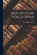 Cover-Bild zum Titel 'Histoire D'Une Fille De Ferme' von 'Guy de Maupassant'