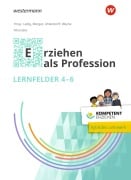 Cover-Bild zum Titel 'Kompetent erziehen. Erziehen als Profession - Lernfelder 4-6 Schulbuch' von ''