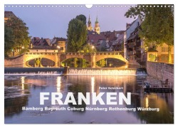 Cover-Bild zum Titel 'Franken - Bamberg, Bayreuth, Coburg, Nürnberg, Rothenburg, Würzburg (Wandkalender 2026 DIN A3 quer), CALVENDO Monatskalender' von 'Peter Schickert'
