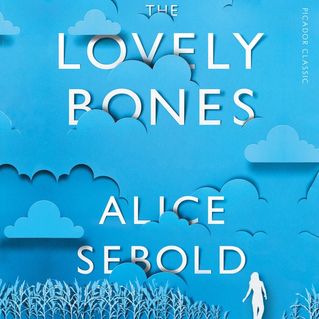 The Lovely Bones - Alice Sebold