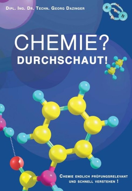 Chemie? Durchschaut! - Georg Dazinger