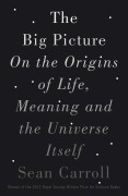 Cover-Bild zum Titel 'The Big Picture' von 'Sean Carroll'