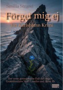 Cover-Bild zum Titel 'Förgät mig ej' von 'Smilla Strand, Ivonne Springer'