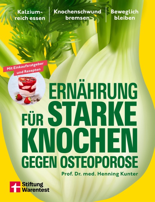 Ernährung für starke Knochen gegen Osteoporose - Henning Kunter