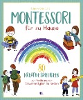 Cover-Bild zum Titel 'Montessori für zu Hause' von 'Delphine Gilles Cotte'