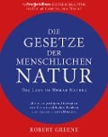 Cover-Bild zum Titel 'Die Gesetze der menschlichen Natur - The Laws of Human Nature' von 'Robert Greene'