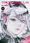Cover-Bild zum Titel 'Tokyo Ghoul: Re, Vol. 15' von 'Sui Ishida'