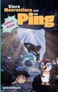 Cover-Bild zum Titel 'Viere Meerestiere und ein Ping' von 'Gudrun Bleyhl'