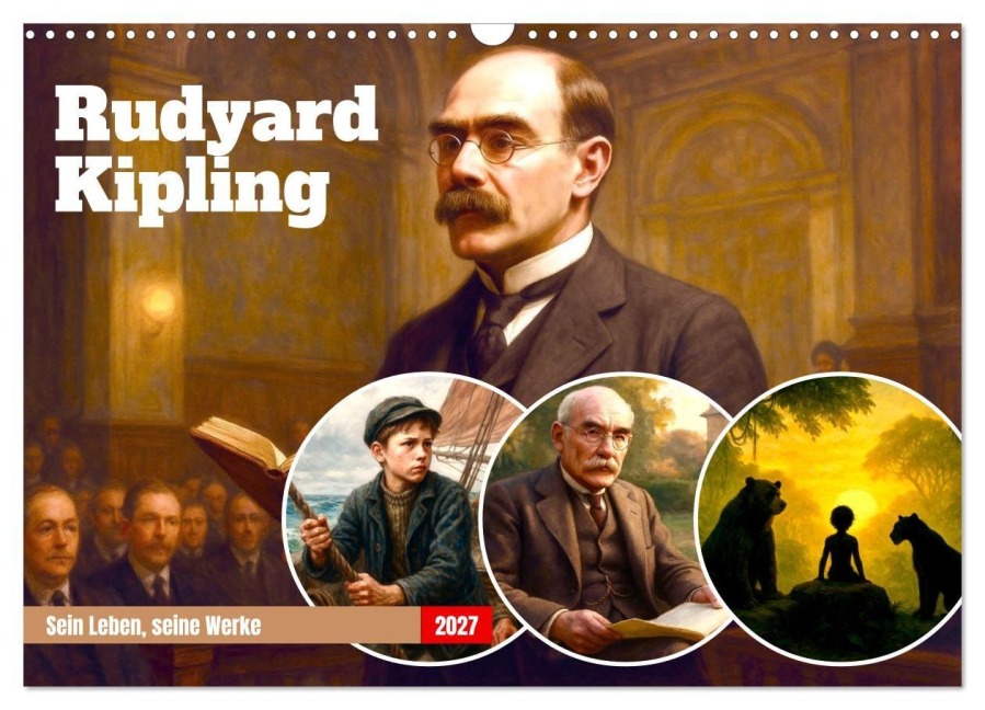Rudyard Kipling (Wandkalender 2027 DIN A3 quer), CALVENDO Monatskalender - Steffani Lehmann