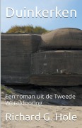 Cover-Bild zum Titel 'Duinkerken' von 'Richard G. Hole'