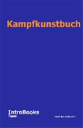 Kampfkunstbuch - IntroBooks Team