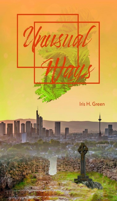 Unusual Ways - Iris H. Green