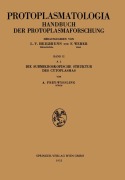 Cover-Bild zum Titel 'Die Submikroskopische Struktur des Cytoplasmas' von 'Albert Frey-Wyssling'