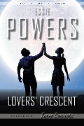 Cover-Bild zum Titel 'Lovers' Crescent: The First Lunar Lovescape Novel' von 'Essie Powers'