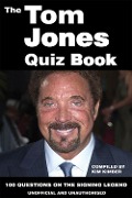 Tom Jones Quiz Book - Kim Kimber