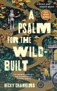 Cover-Bild zum Titel 'A Psalm for the Wild-Built' von 'Becky Chambers'