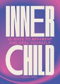 Cover-Bild zum Titel 'Inner Child' von 'Tiffany Trieu'