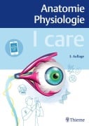 Cover-Bild zum Titel 'I care Anatomie Physiologie' von ''