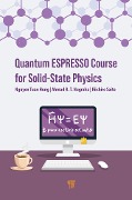 Cover-Bild zum Titel 'Quantum ESPRESSO Course for Solid-State Physics' von 'Nguyen Tuan Hung, Riichiro Saito, Ahmad R. T. Nugraha'