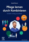 Cover-Bild zum Titel 'Pflege lernen durch Kombinieren' von 'Sarah Micucci'