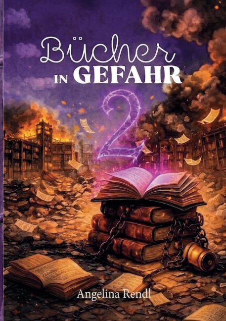 Bücher in Gefahr 2 - Angelina Rendl