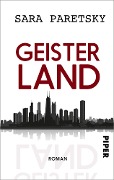 Cover-Bild zum Titel 'Geisterland' von 'Sara Paretsky'