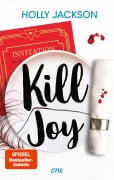 Cover-Bild zum Titel 'Kill Joy' von 'Holly Jackson'