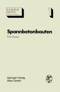 Cover-Bild zum Titel 'Spannbetonbauten' von 'Fritz Bauer'