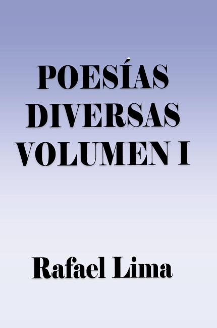 Poesías Diversas - Rafael Lima