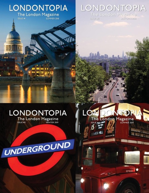 Londontopia Magazine Omnibus - 4 Issues of the London Magazine - Anglotopia Llc