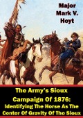 Cover-Bild zum Titel 'Army's Sioux Campaign of 1876' von 'Major Mark V. Hoyt'