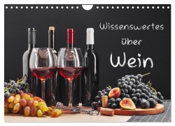 Wissenswertes über Wein (Wandkalender 2026 DIN A4 quer), CALVENDO Monatskalender - Gunter Kirsch