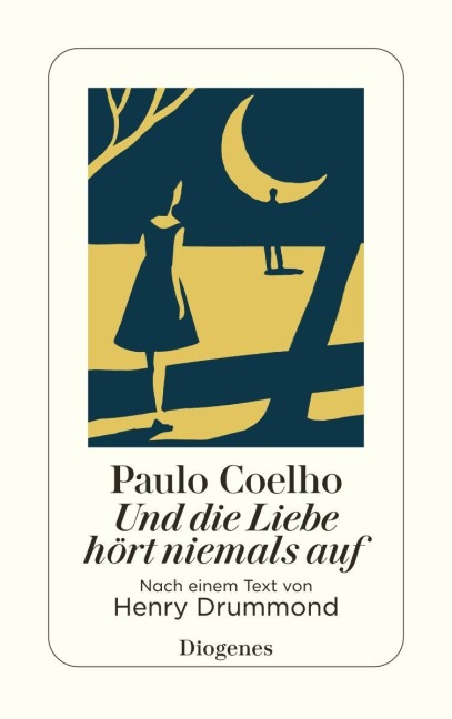 Und die Liebe hört niemals auf - Paulo Coelho