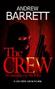 Cover-Bild zum Titel 'The Crew' von 'Andrew Barrett'
