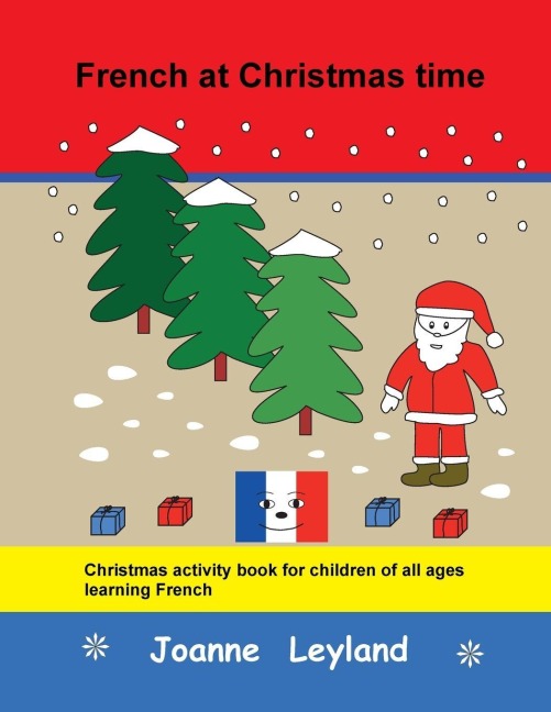 French at Christmas time - Joanne Leyland