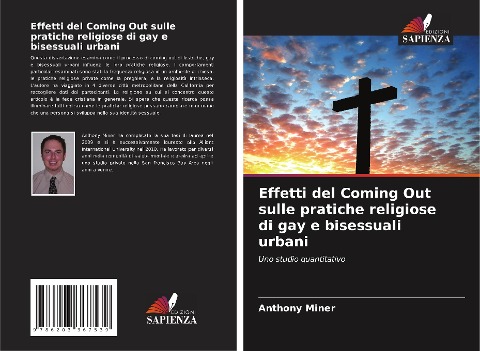 Effetti del Coming Out sulle pratiche religiose di gay e bisessuali urbani - Anthony Miner
