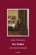 Der Orden - Anton Tschechow