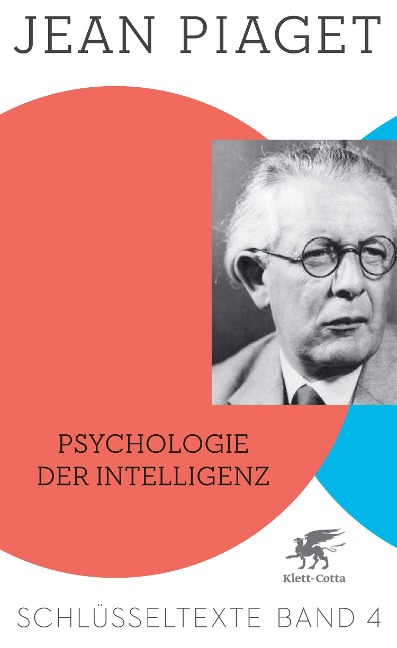 Psychologie der Intelligenz - Jean Piaget