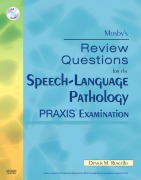 Cover-Bild zum Titel 'Mosby's Review Questions for the Speech-Language Pathology PRAXIS Examination E-Book' von 'Dennis M. Ruscello, Mosby'