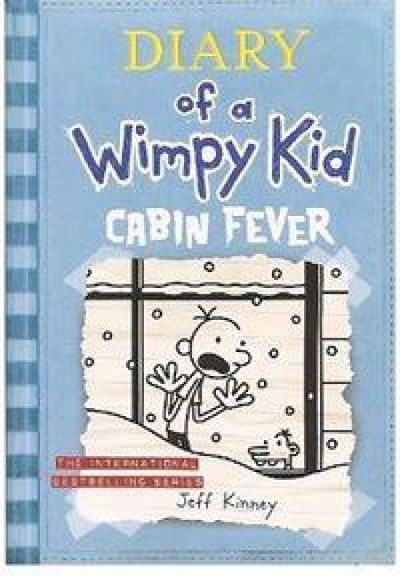 Diary of a Wimpy Kid 06. Cabin Fever - Jeff Kinney