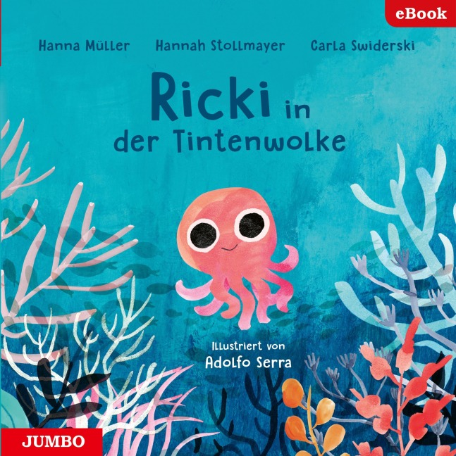 Ricki in der Tintenwolke - Hanna Müller, Hannah Stollmayer, Carla Swiderski