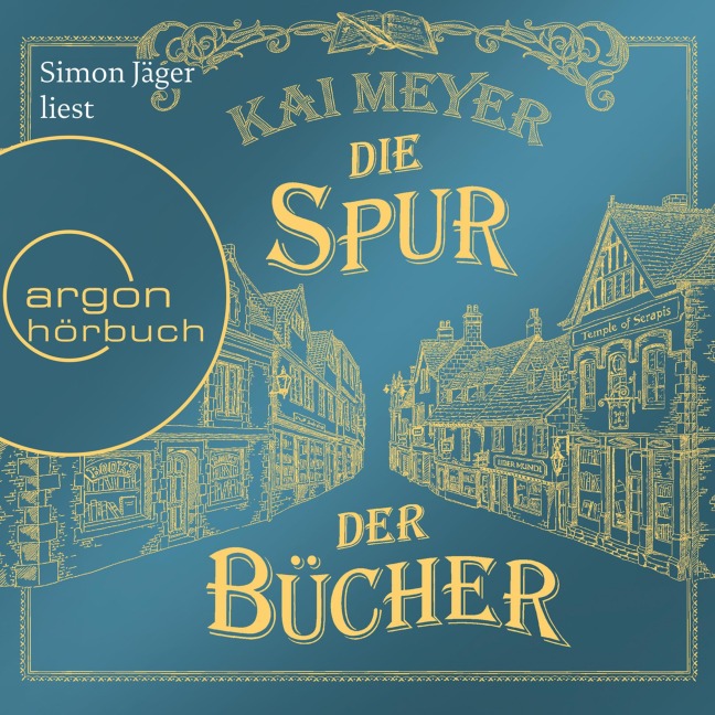 Die Spur der Bücher - Kai Meyer
