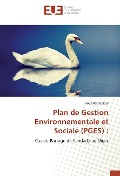 Cover-Bild zum Titel 'Plan de Gestion Environnementale et Sociale (PGES) :' von 'Nour Abdrassoul'