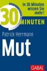  30 Minuten Mut