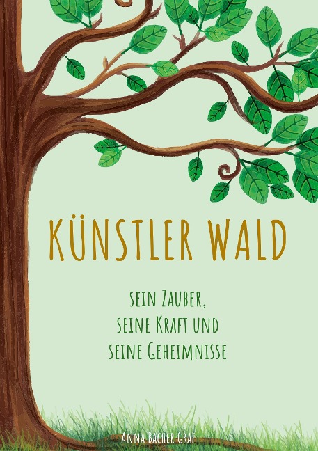 Künstler Wald - Anna Bacher Graf